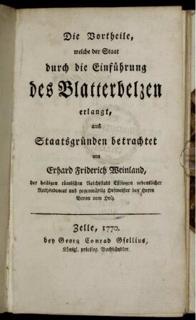 Die Vortheile, welche der Staat durch die Einführung des Blatterbelzen erlangt, aus Staatsgründen betrachtet