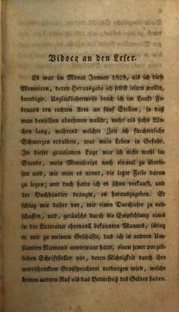 Aus dem Leben und den Memoiren eines ehemaligen Galeerensclaven, (Vidocq) : welcher nachdem er Comödiant, Soldat, Seeoffizier, Räuber, Spieler, Schleichhändler und Galeerensclave war endlich Chef der Pariser geheimen Polizei unter Napoleon sowohl als unter den Bourbonen bis zum Jahre 1827 wurde, 1