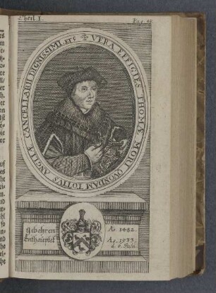 Vera Effigies Thomae Mori qvondam totivs Angliae Cancellarii Dignissimi. etc.