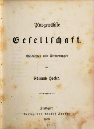 Ausgewählte Gesellschaft : Geschichten und Erinnerungen von Edmund Höfer