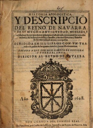 Historia apologetica y Descripcion del Reyno de Navarra