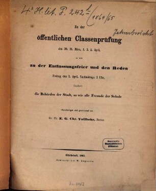 Zur öffentlichen Classenprüfung ... ladet ... ehrerbietigst und geziemend ein. 1864/65