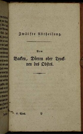Zwölfte Abtheilung. Vom Backen, Dörren oder Trocknen des Obstes.
