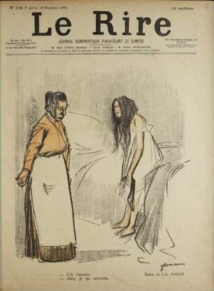 – V'là l'huissier! – Alors, je me recouche.