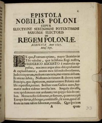 Epistola Nobilis Poloni Super Electione Serenissimi Potentissimi Saxoniae Electoris In Regem Poloniae : Zervestae Anno 1697. Mens. Sept.