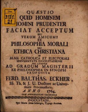 Quaestio: quid hominem homini prudenter faciat acceptum s. verum amicum?