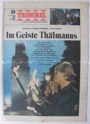 Wochenzeitung der Pionierorganisation "Trommel" u.a. zum Gedenken an die Ermordung von Ernst Thälmann