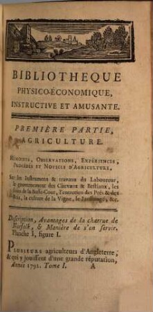 Bibliothèque physico-économique : instructive et amusante. 1792,1 = A. 11