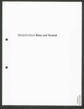 Wahlpflichtfach Natur und Technik