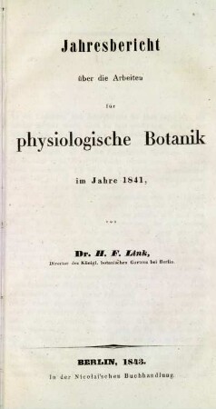 Jahresbericht über die Arbeiten für physiologische Botanik im Jahre 1841