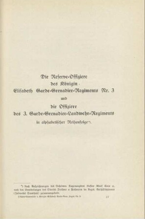 Die Reserve-Offiziere des Königin Elisabeth Garde-Grenadier-Regiments Nr. 3 und die Offiziere des 3. Garde-Grenadier-Landwehr-Regiments in alphabetischer Reihenfolge