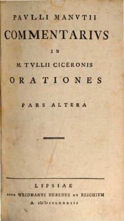 Pavlli Manvtii Commentarivs In M. Tvllii Ciceronis Orationes