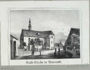 Die Stadtkirche in Neustadt in Sachsen, aus Sachsens Kirchen-Galerie von Hermann Schmidt Bd. 4 1840