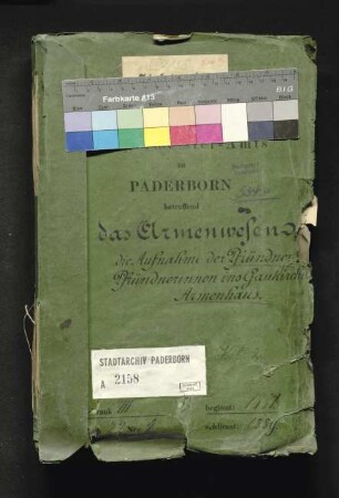 Armenwesen: Aufnahme von Pfründnern und Pfründnerinnen in das Gaukircher Armenhaus