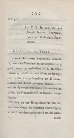 No. 11. Aan Z. K. H. den Prins van Oranje Nassau, Souvereine Vorst der Vereenigde Nederlande