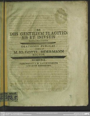 De Diis Gentilium Flagitiosis Et Iniustis Pauca Praefatus : Orationes Publicas