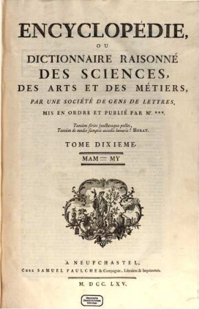 Encyclopédie Ou Dictionnaire Raisonné Des Sciences, Des Arts Et Des Métiers, 10. Mam - My