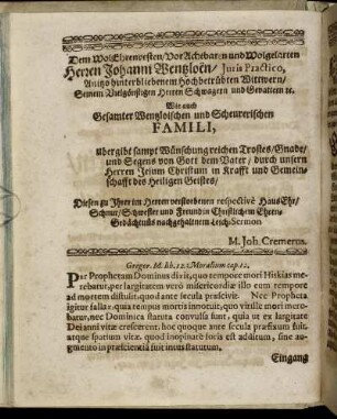 Dem WolEhrenvesten / VorAchtbaren und Wolgelarten Herren Johanni Wentzloën / Juris [...] Wittwern [...]