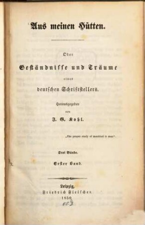 Aus meinen Hütten oder Geständnisse und Träume eines deutschen Schriftstellers, 1