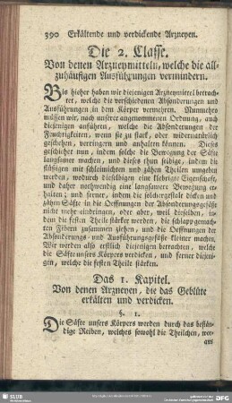 Die 2. Classe. Von denen Arzneymitteln, welche die allzuhäufigen Ausführungen vermindern