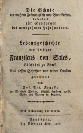 Lebensgeschichte des heiligen Franziscus von Sales, Bischofes zu Genf