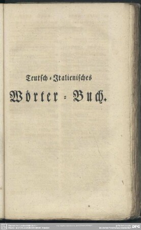 Teutsch-Italienisches Wörter-Buch