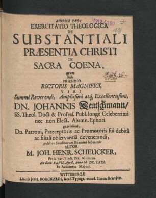 Exercitatio Theologica De Substantiali Praesentia Christi In Sacra Coena