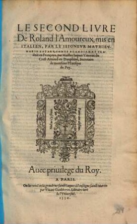Le ... Livre De Roland l'Amoureux, 2. Le Second Livre De Roland l'Amoureux