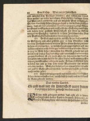 Das vierdte Capitel. Ob und was vor ein Unterscheid unter denen Pietistischen Lehren gemacht werden müsse?