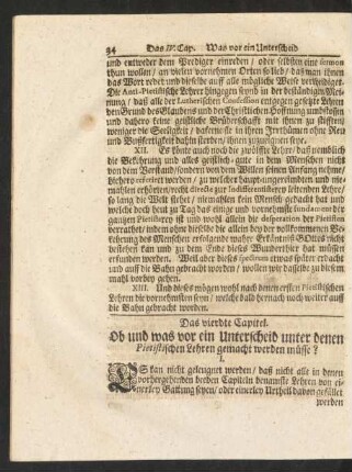 Das vierdte Capitel. Ob und was vor ein Unterscheid unter denen Pietistischen Lehren gemacht werden müsse?