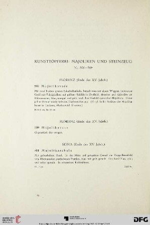Kunsttöpferei: Majoliken und Steinzeug (Nr. 509-549)
