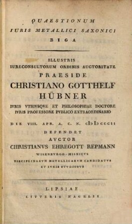 Quaestionum iuris metallici Saxonici biga