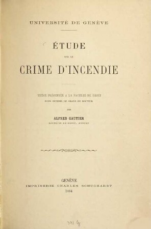 Étude sur le crime d'incendie