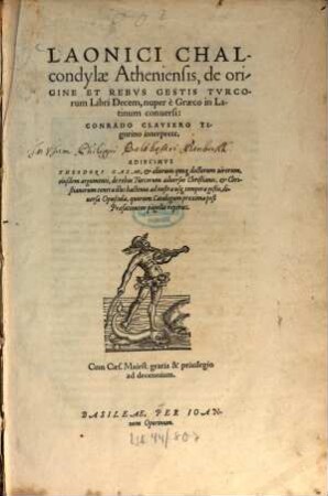 Laonici Chalcondylae ... de Origine et rebus gestis Turcorum libri decem