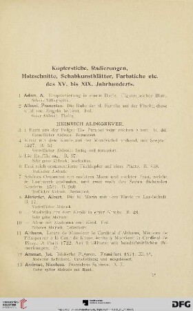 Kupferstiche, Radierungen, Holzschnitte, Schabkunstblätter, Farbstiche etc. des XV. bis XIX. Jahrhunderts (Nr. 1-700)