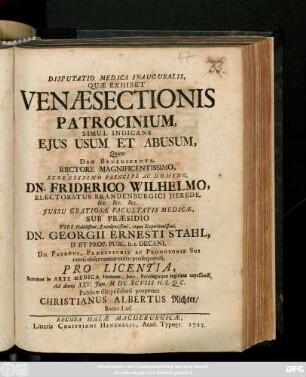 Disputatio Medica Inauguralis, Quæ Exhibet Venæsectionis Patrocinium, Simul Indicans Ejus Usum Et Abusum