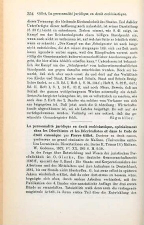 354-355 [Rezension] Gillet, Pierre, La personnalité juridique en droit ecclésiastique, spécialement chez les Décrétistes et les Décrétalistes et dans le Code de droit canonique