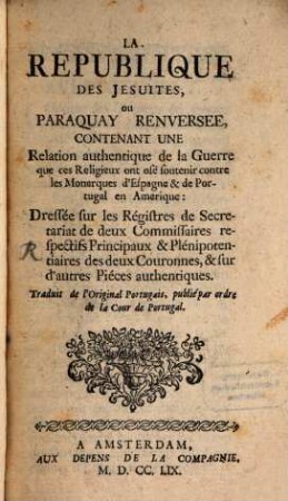 République des Jesuites ou Paraquay renversée