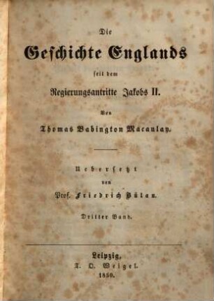 Die Geschichte Englands seit dem Regierungsantritte Jakobs II., 3