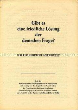 Reden von Walter Ulbricht und Walter Schmitt zu Fragen der Zukunft Deutschlands
