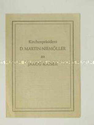 Propagandaflugblatt des Kirchenpräsidenten D. Martin Niemöller über die Remilitarisierung der Bundesrepublik Deutschland