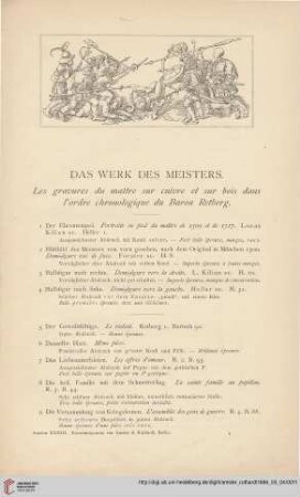 Das Werk des Meisters. Les gravures du mâitre sur cuivre et sur bois dans l’ordre chronologique du Baron Rethberg (Nr. 1-349)