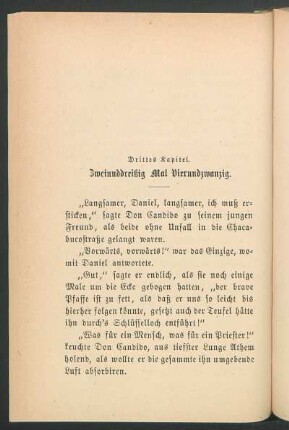 Drittes Kapitel. - Zweiunddreißig Mal Vierundzwanzig.