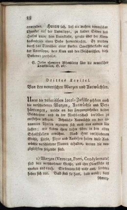 Drittes Kapitel. Von den venerischen Warzen und Auswüchsen.