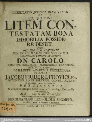 Dissertatio Iuridica Inauguralis De Eo, Qui Post Litem Contestatam Bona Immobilia Possidere Desiit