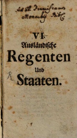Die Durchläuchtige Welt, Oder Kurtzgefaßte, Genealogische, Historische und Politische Beschreibung, meist aller jetzlebenden Durchläuchtigen Hohen Personen, sonderlich in Europa, Als Käyser, Könige, Chur- und Fürsten, Ertz-Bischöfe, Bischöfe ... : Im Anhange Einer kurtzen Beschreibung der fürnehmsten Ritter-Orden in Europa, benebenst einiger Abbildung und Erklärung der gewöhnlichen See-Flaggen ..., 2. Der Durchl. Welt Anderer Theil Oder Kurtzgefaßte Genealogische, Historische und Politische Beschreibung sämtlicher Grafen des Heil. Röm. Reichs