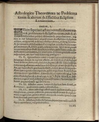 Astrologica Theoremata ac Problema Unum & alterum de Effectibus Eclipsium Luminarium