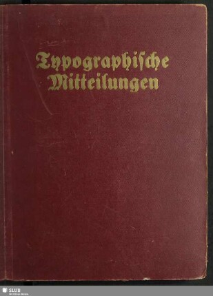 19.1922: Typographische Mitteilungen : off. Organ d. Verbandes der Deutschen Typographischen Gesellschaften