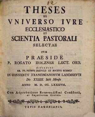 Theses ex universo iure ecclesiastico scientia pastorali selectae
