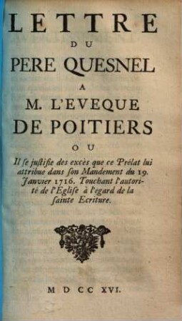 Lettre du pere Quesnel a M. l'eveque de Poitiers